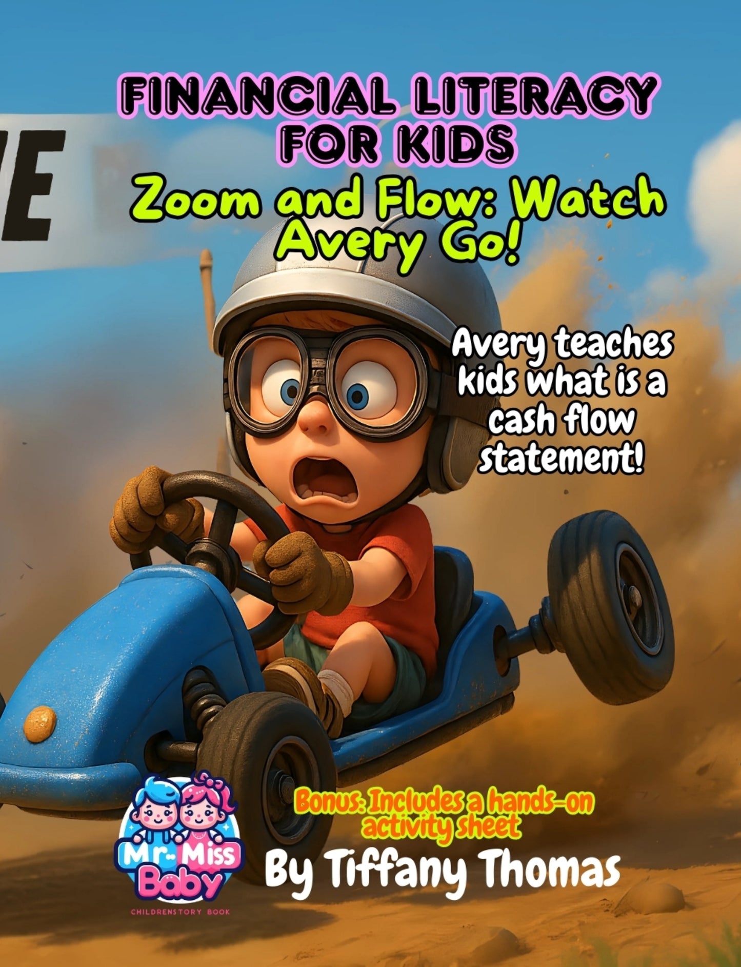 Financial Literacy for Kids Zoom and Flow watch Avery go! Avery teaches kids what is a cashflow statement!