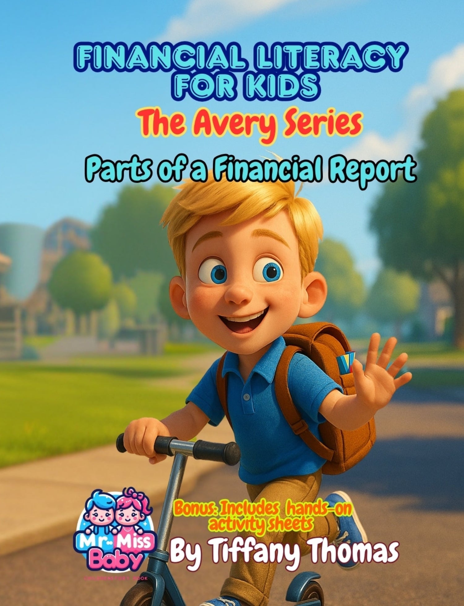 Financial Literacy for Kids: Avery Series- Parts of a Financial Report