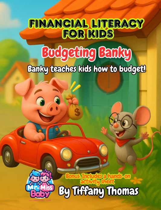 Financial Literacy for Kids Budgeting Banky, Banky teaches kids how to budget!