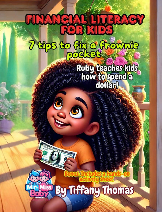 Financial Literacy for Kids 7 tips to Fix a Frownie Pocket, Ruby teaches kids how to spend a dollar!
